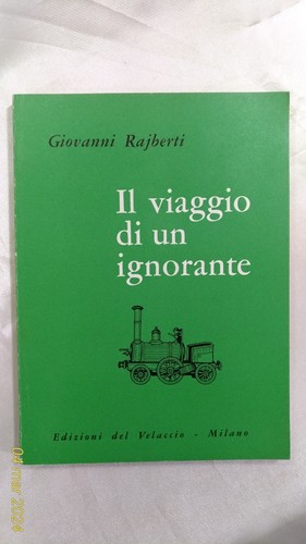 Viaggio ignorante - il,